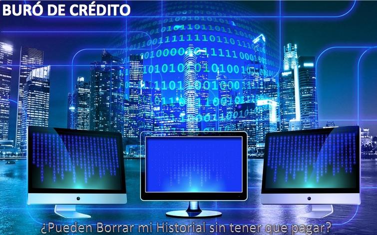 Como salir de buro de credito sin pagar